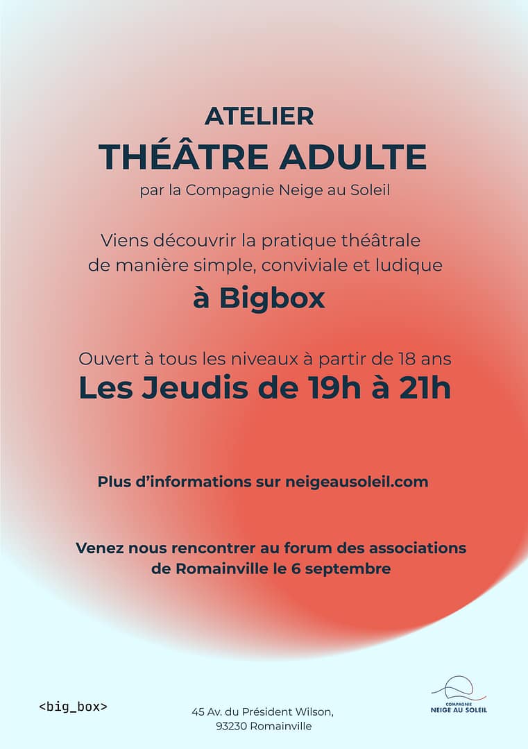 Atelier théâtre adulte à Romainville_Big Box